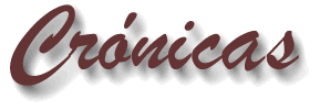 Cr&oacute;nicas